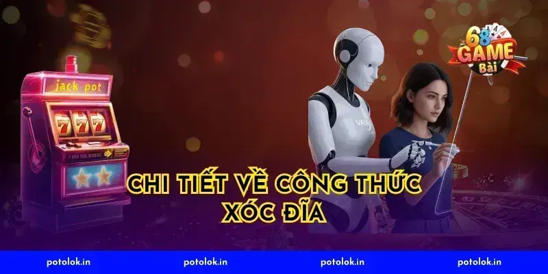Chi Tiết Về Công Thức Xóc Đĩa